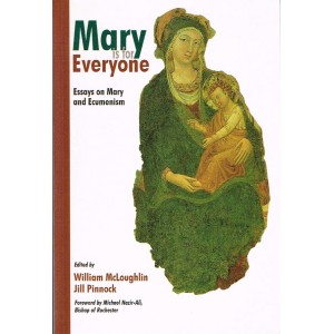 2nd Hand - Mary Is For Everyone: Essays On Mary And Ecumenism Edited By William McLoughlin ans Jill Pinnock